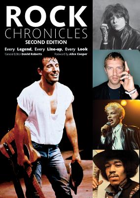 ROCK CHRONICLES: Every Legend, Every LineUp, Every Look (2nd Edition) Firefly.