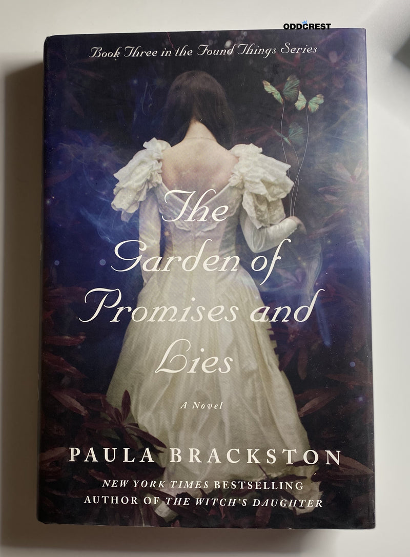 THE GARDEN OF PROMISES AND LIES: A NOVEL by Paula Brackston – St. Martin's Press.